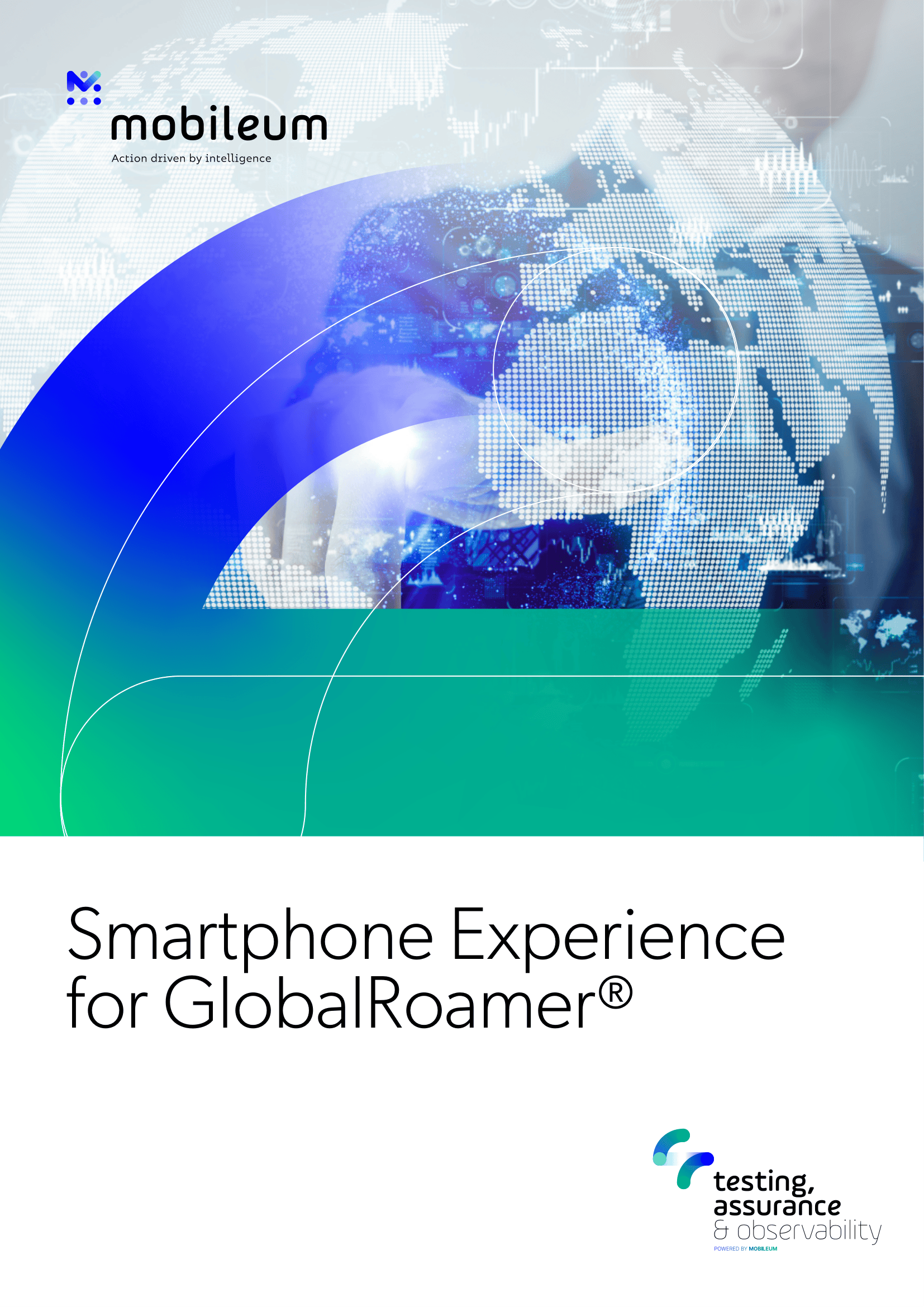 Smartphone Experience for GlobalRoamer®