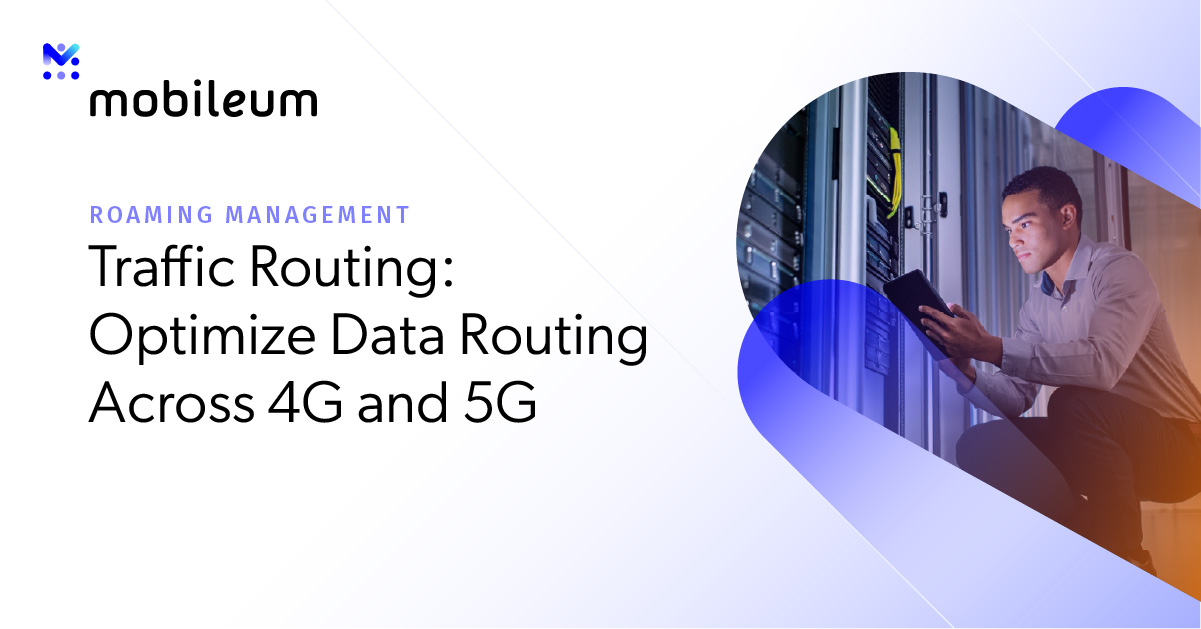 Traffic Routing – Mobileum - Active Intelligence
