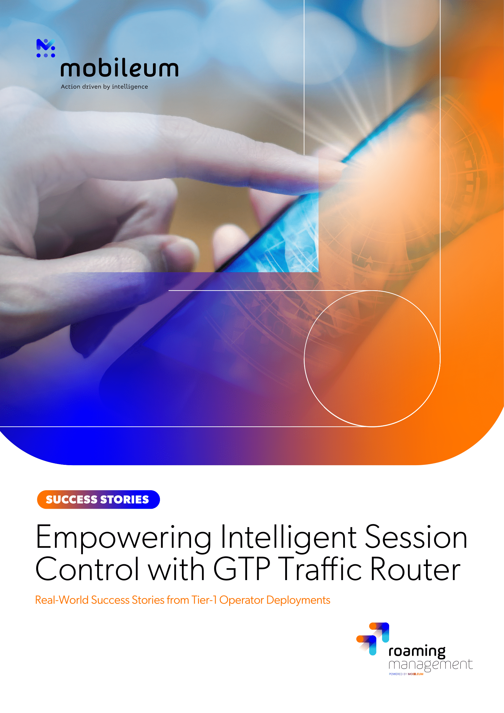 Mobileum GTP Traffic Router Success Stories 1