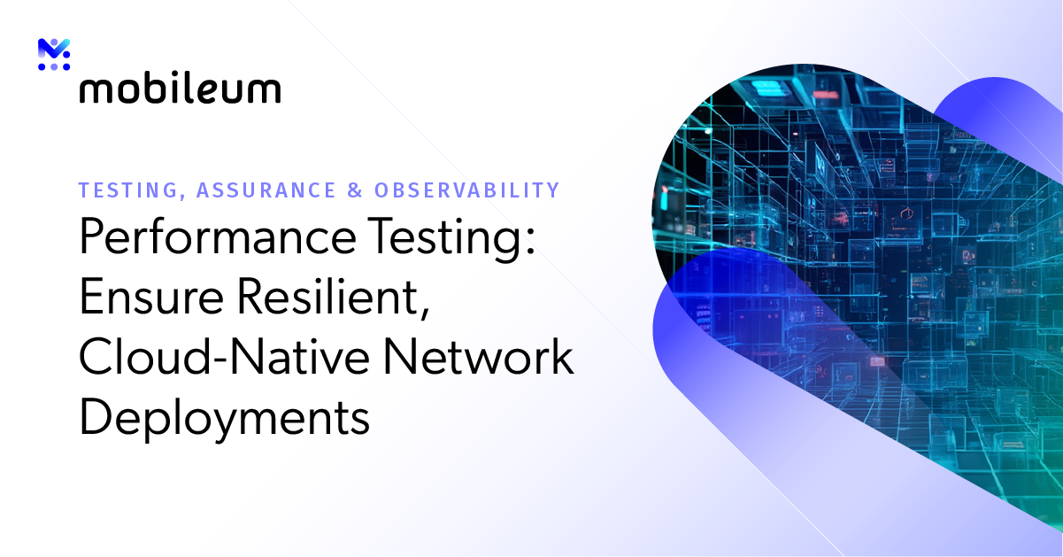 Performance Testing – Mobileum - Active Intelligence
