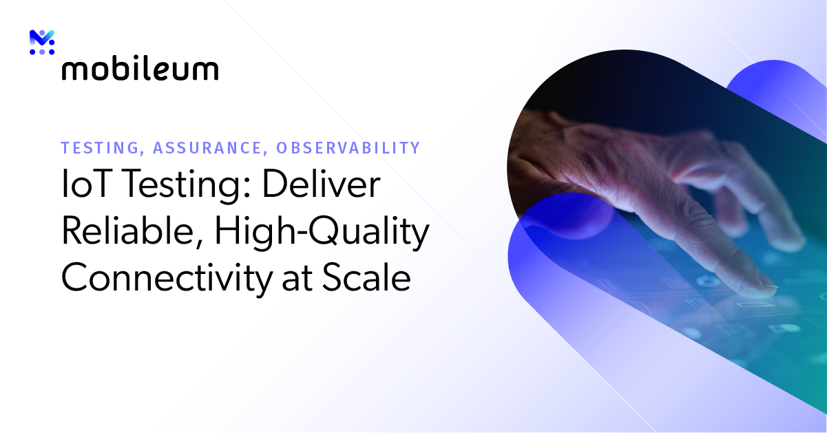 IoT Testing – Mobileum - Active Intelligence